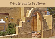 Private Santa Fe Home